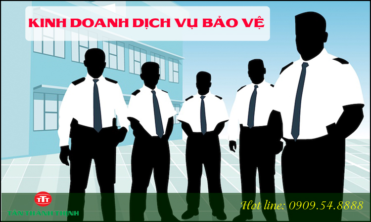 Kinh doanh dịch vụ bảo vệ